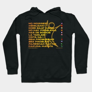 NO WORRIES: Say ¿Qué? Top Ten Spoken (World) Hoodie